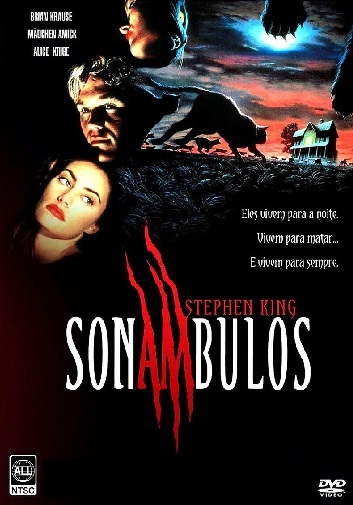 Sonâmbulos: Quando o Mal Sai Das Sombras Para Caçar